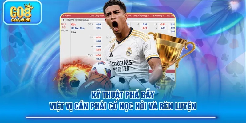 Kỹ thuật phá bẫy việt vị cần phải có học hỏi và rèn luyện